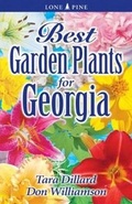 Cover: Best Garden Plants for Georgia - Lone Pine Publishing International Inc.