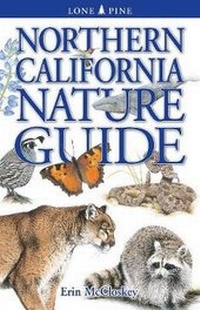 Enlarge image Cover: Northern California Nature Guide - Lone Pine Publishing International Inc.