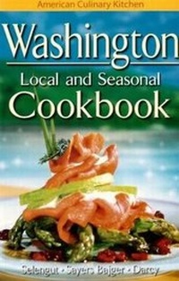 Enlarge image Cover: Washington Local and Seasonal Cookbook - Lone Pine Publishing International Inc.