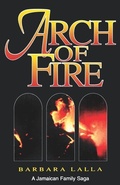 Cover: Arch of Fire - LMH Publishers