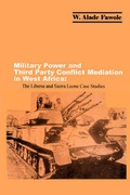 Cover: Military Power and Third Party Conflict Mediation in West Africa - Obafemi Awolowo Univ. Press