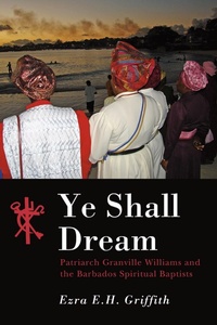 Enlarge image Cover: Ye Shall Dream - University of the West Indies Press