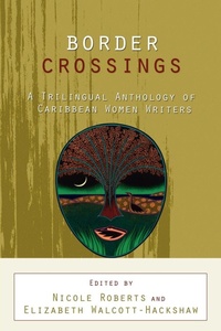 Enlarge image Cover: Border Crossings - University of the West Indies Press