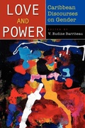 Cover: Love and Power - University of the West Indies Press