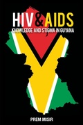 Cover: HIV & AIDS - University of the West Indies Press