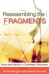 Enlarge image Cover: Reassembling the Fragments - University of the West Indies Press