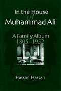Cover: In the House of Muhammad Ali - The American University in Cairo Press