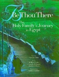 Enlarge image Cover: Be Thou There - The American University in Cairo Press