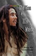 Cover: Bob Marley - The man & His Music - Arawak Publications