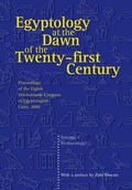 Cover: Egyptology at the Dawn of the Twenty-first Century: v. 1 - The American University in Cairo Press