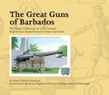 Cover: The Great Guns of Barbados - Miller Publishing Company