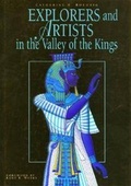 Cover: Explorers and Artists in the Valley of the Kings - The American University in Cairo Press