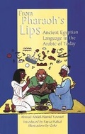 Cover: From Pharaoh's Lips - The American University in Cairo Press