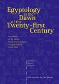 Cover: Egyptology at the Dawn of the Twenty-first Century: v. 2 - The American University in Cairo Press