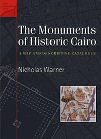Abbildung von: The Monuments of Historic Cairo - The American University in Cairo Press
