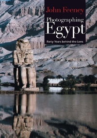 Abbildung von: Photographing Egypt - The American University in Cairo Press