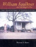 Cover: William Faulkner and the Tangible Past - University of California Press