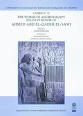 Cover: The World of Ancient Egypt - The American University in Cairo Press