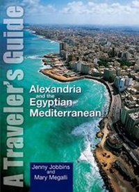 Abbildung von: Alexandria and the Egyptian Mediterranean - The American University in Cairo Press