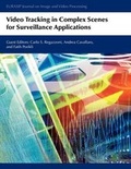 Cover: Video Tracking in Complex Scenes for Surveillance Applications - Hindawi Publishing Corporation