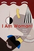 Cover: I Am Woman! - Yayasan Lontar