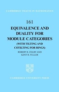 Cover: Equivalence and Duality for Module Categories with Tilting and Cotilting for Rings - Cambridge University Press