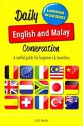 Cover: Daily English-Malay Conversation: A Useful Guide for Beginners and Travellers - SSMB Book Publishers