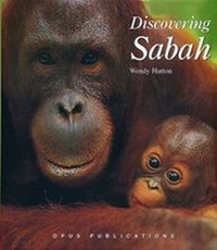 Abbildung von: Discovering Sabah - OPUS PUBLICATIONS SDN BHD