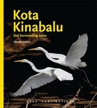 Abbildung von: Kota Kinabalu and Surrounding Areas - OPUS PUBLICATIONS SDN BHD