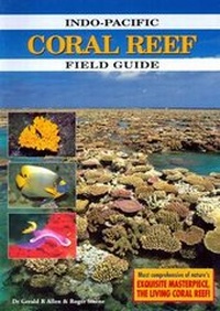 Enlarge image Cover: Indo-Pacific Coral Reef Guide - Tropical Reef Research