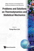 Cover: Problems And Solutions On Thermodynamics And Statistical Mechanics - World Scientific Publishing Co Pte Ltd