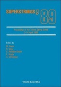 Cover: Superstrings '89 - Proceedings Of The Trieste Spring School - World Scientific Publishing Co Pte Ltd