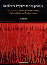 Abbildung von: Nonlinear Physics For Beginners: Fractals, Chaos, Solitons, Pattern Formation, Cellular Automata And Complex Systems - World Scientific Publishing Co Pte Ltd
