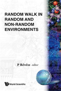 Enlarge image Cover: Random Walk In Random And Non-random Environments - World Scientific Publishing Co Pte Ltd