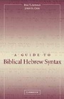 Cover: A Guide to Biblical Hebrew Syntax - Cambridge University Press