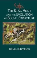 Cover: The Stag Hunt and the Evolution of Social Structure - Cambridge University Press