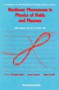 Cover: Nonlinear Phenomena In Physics Of Fluids And Plasmas - Proceedings Of The Enea Workshop On Nonlinear Dynamics - Volume 2 - World Scientific Publishing Co Pte Ltd