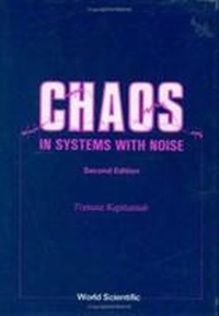 Abbildung von: Chaos In Systems With Noise (2nd Edition) - World Scientific Publishing Co Pte Ltd