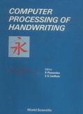 Cover: Computer Processing Of Handwriting - World Scientific Publishing Co Pte Ltd
