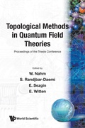 Cover: Topological Methods In Quantum Field Theories - World Scientific Publishing Co Pte Ltd
