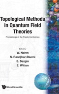 Cover: Topological Methods In Quantum Field Theories - World Scientific Publishing Co Pte Ltd