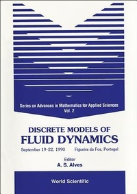 Enlarge image Cover: Discrete Models Of Fluid Dynamics - World Scientific Publishing Co Pte Ltd