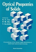 Cover: Optical Properties Of Solids - Proceedings Of The Taiwan-japan Workshop On Solid-state Optical Spectroscopy - World Scientific Publishing Co Pte Ltd