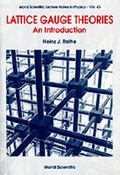 Cover: Lattice Gauge Theories: An Introduction - World Scientific Publishing Co Pte Ltd