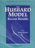 Cover: Hubbard Model, The: Recent Results - World Scientific Publishing Co Pte Ltd