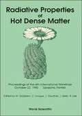 Cover: Radiative Properties Of Hot Dense Matter - Proceedings Of The International Workshop - World Scientific Publishing Co Pte Ltd