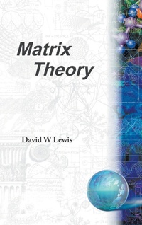 Abbildung von: Matrix Theory - World Scientific Publishing Co Pte Ltd