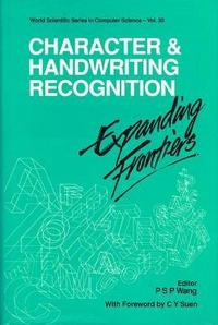 Enlarge image Cover: Character And Handwriting Recognition: Expanding Frontiers - World Scientific Publishing Co Pte Ltd