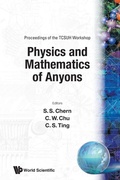 Cover: Physics And Mathematics Of Anyons - Proceedings Of The Tcsuh Workshop - World Scientific Publishing Co Pte Ltd