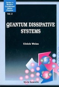 Cover: Quantum Dissipative Systems - World Scientific Publishing Co Pte Ltd